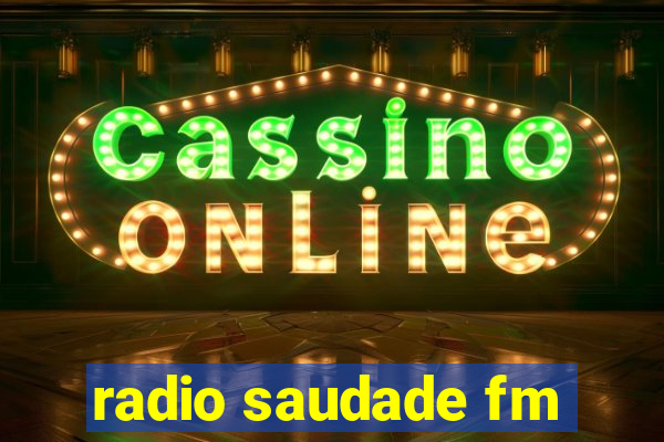 radio saudade fm